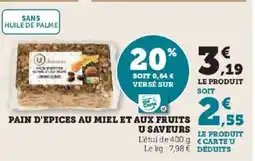 Hyper U Pain d'epices au miel et aux fruits u saveurs offre