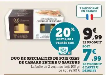 Hyper U Duo de specialites de foie gras de canard entier u saveurs offre