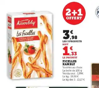 Hyper U KAMBLY Ficelles offre