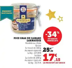 Hyper U LARNAUDIE Foie gras de canard offre