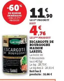 Hyper U MAISON LARZUL Escargots de bourgogne offre