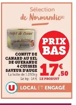 Hyper U Confit de canard au sel de guerande 4 cuisses saveur d'auge offre