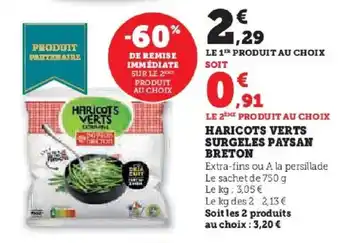 Hyper U PAYSAN BRETON Haricots verts surgeles offre