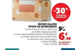 Hyper U Buche glacee utopy de normandie offre