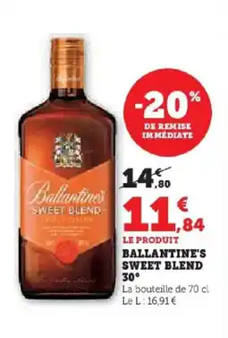 Hyper U Ballantine's sweet blend 30° offre