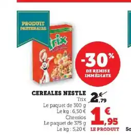 Hyper U TRIX Cereales nestle offre