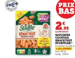 Hyper U STOEFFLER Saucisses cocktail knack fest offre