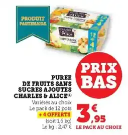 Hyper U CHARLES & ALICE Puree de fruits sans sucres ajoutes offre