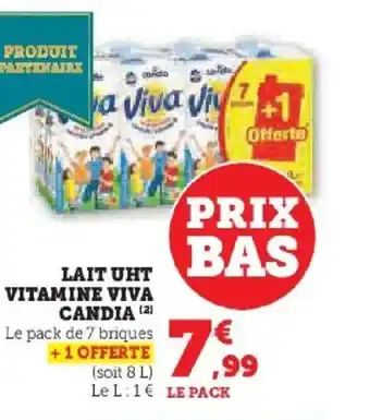 Hyper U CANDIA Lait uht vitamine viva offre
