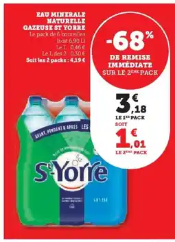 Hyper U ST YORRE Eau minerale naturelle gazeuse offre