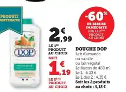 Hyper U DOP Douche offre