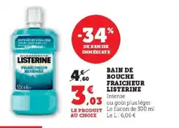 Hyper U LISTERINE Bain de bouche fraicheur offre