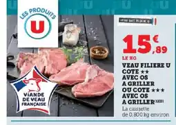 Hyper U Veau filiere u cote avec os a griller ou cote avec os a griller offre
