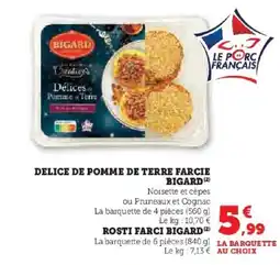 Hyper U BIGARD Delice de pomme de terre farcie offre