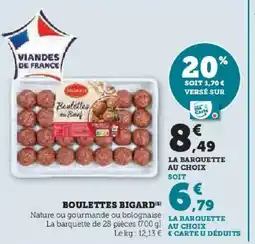 Hyper U BIGARD Boulettes offre