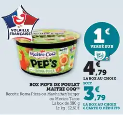 Hyper U MAITRE COQ Box pep's de poulet offre