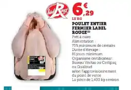 Hyper U Poulet entier fermier label rouge offre