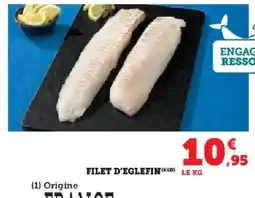 Hyper U Filet d'eglefin offre