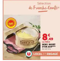 Hyper U Mini mont d'or aop offre