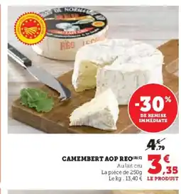 Hyper U Camembert aop reo offre