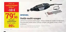 Espace emeraude DREMEL Outils multi-usages offre