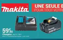Espace emeraude MAKITA Chargeur 14,4 V / 18 V offre