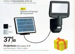 Espace emeraude Projecteur LED solaire 10 W offre