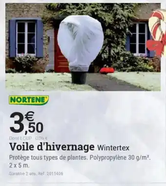 Espace emeraude NORTENE Voile d'hivernage Wintertex offre
