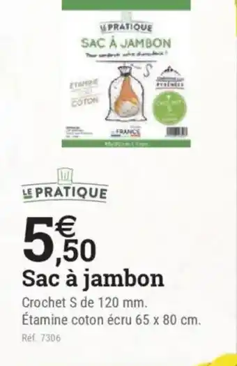 Espace emeraude Sac à jambon offre