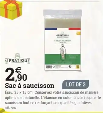 Espace emeraude LE PRATIQUE Sac à saucisson offre
