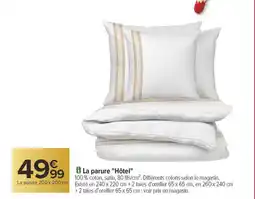 Carrefour La parure Hôtel offre