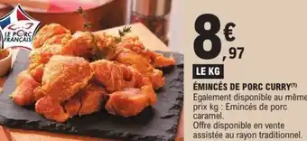 E.Leclerc Émincés de porc curry offre