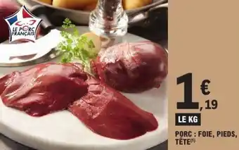 E.Leclerc Porc foie, pieds, tête offre