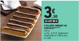 E.Leclerc 6 éclairs fondant au chocolat offre