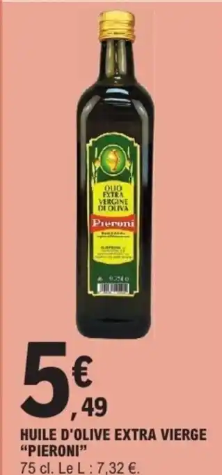 E.Leclerc Huile d'olive extra vierge pieroni offre