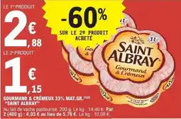 E.Leclerc Gourmand & crémeux 33% mat.gr. saint albray offre