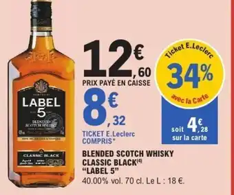 E.Leclerc Blended scotch whisky classic black label 5 offre