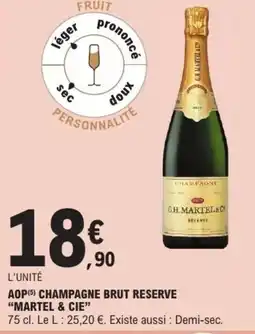 E.Leclerc Aop champagne brut reserve martel & cie offre