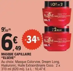 E.Leclerc Masque capillaire elseve offre