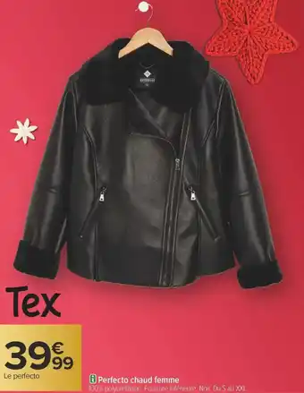 Carrefour Perfecto chaud femme offre