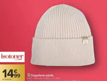 Carrefour Chapellerie adulte offre