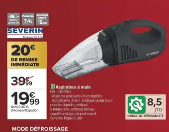 Carrefour Aspirateur à main severin offre