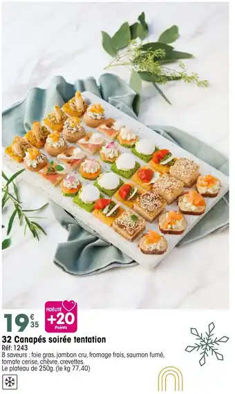 Croque Gel 32 Canapés soirée tentation offre