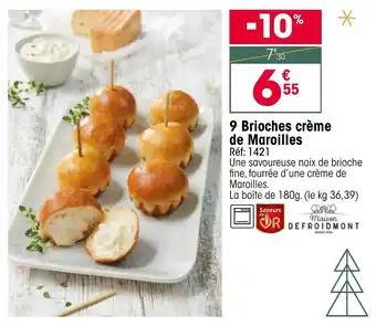 Croque Gel 9 Brioches crème de Maroilles offre