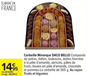 Carrefour Corbeille minorque daco bello offre