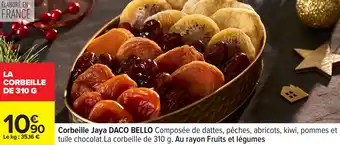 Carrefour Corbeille jaya daco bello offre