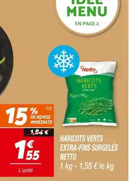 Netto Netto haricots verts extra-fins surgelés offre