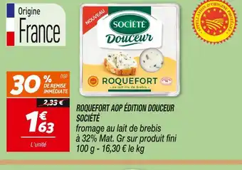 Netto Société roquefort aop édition douceur offre