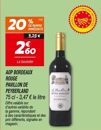 Netto Pavillon de peyberland aop bordeaux rouge offre