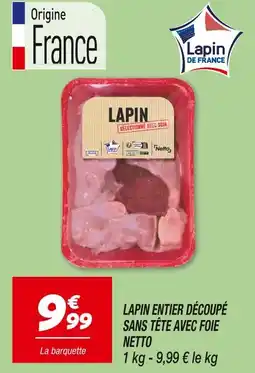 Netto Lapin entier découpé sans tête avec foie offre